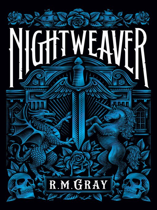 Title details for Nightweaver by R.M. Gray - Available